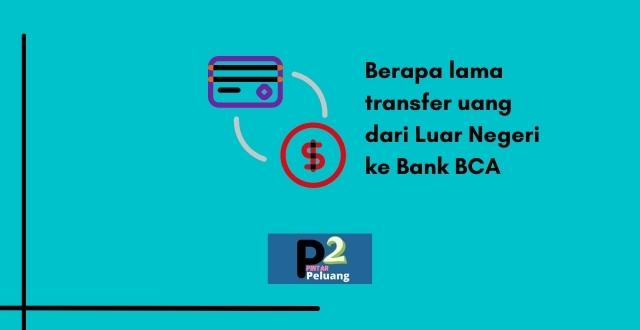 transfer uang dari Luar Negeri ke Bank BCA
